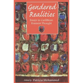 Gendered Realities: An Anthology of Essays in Caribbean Feminist Thought - Paperback
