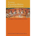 Forming Christian Habits in Post-Christendom - Paperback