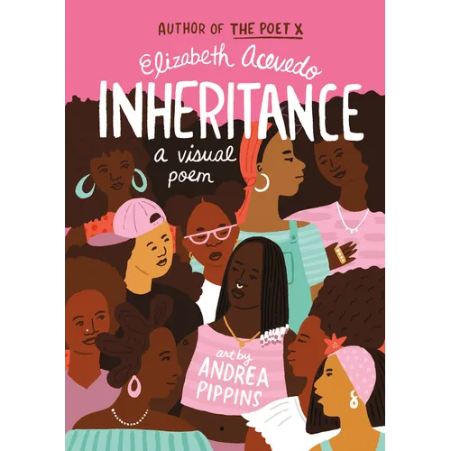 Inheritance: A Visual Poem - Hardcover