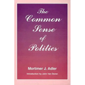 Common Sense of Politics - Paperback