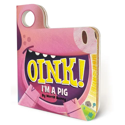 Oink! I'm a Pig: An Interactive Mask Board Book with Eyeholes - Board Book