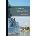 The American Privateers - Paperback