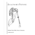 AnatomySense: Helping Yogis Make Sense of Anatomy - Paperback