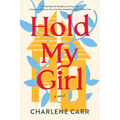 Hold My Girl - Paperback