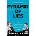 Pyramid of Lies: The Prime Minister, the Banker and the Billion-Pound Scandal - Paperback