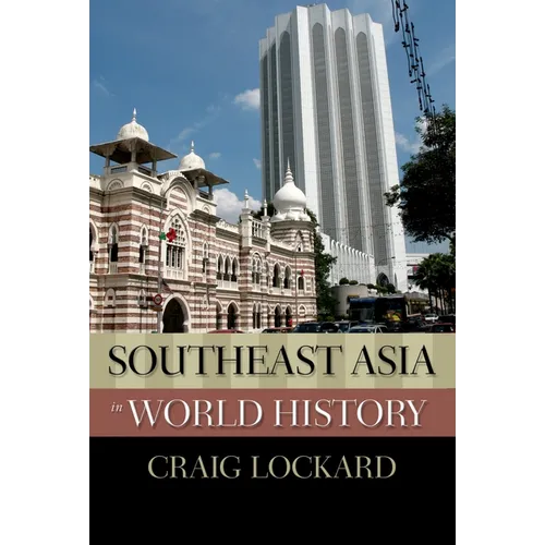Southeast Asia in World History - Paperback