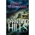 The Darkening Hills: An utterly addictive Northern Irish crime thriller full of twists - Paperback