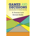 Games and Decisions: Introduction and Critical Survey - Paperback