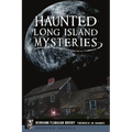 Haunted Long Island Mysteries - Paperback