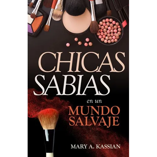 Chicas Sabias En Un Mundo Salvaje - Paperback
