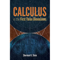 Calculus in the First Three Dimensions - Paperback