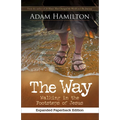 The Way, Expanded Paperback Edition: Walking in the Footsteps of Jesus - Paperback