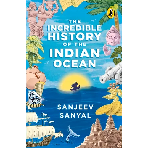 Incredible History of the Indian Ocean - Paperback