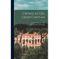 Crónicas Del Gran Capitán - Hardcover
