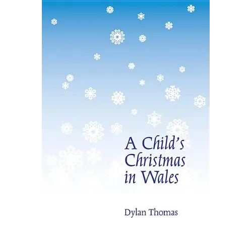 A Child's Christmas in Wales - Paperback