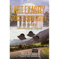 Not Exactly Rocket Scientists II: The Totally Unnecessary Sequel - Paperback