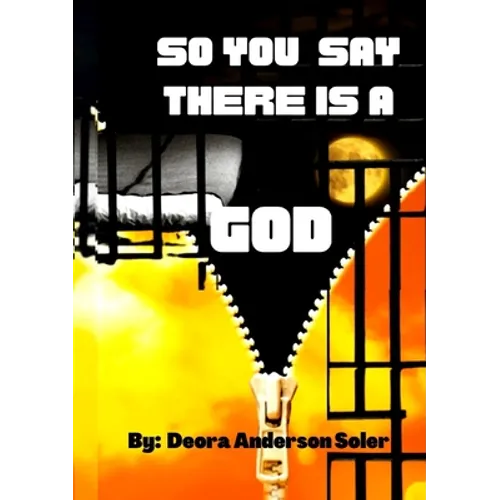 So You Say There is a God - Paperback