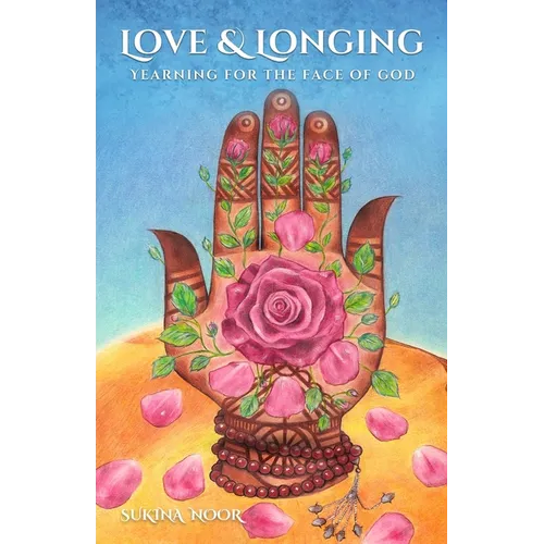 Love & Longing: Yearning for The Face of God - Paperback