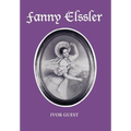Fanny Elssler - Hardcover