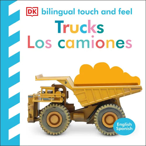 Bilingual Baby Touch and Feel Truck - Los Camiones - Board Book