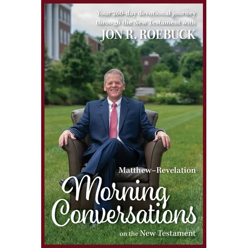 Morning Conversations on the New Testament: Matthew-Revelation - Paperback