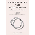 Silver Bangles and Gold Bangles: And 3 other stories. - Paperback