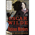 Oscar Wilde and the Vatican Murders: A Mystery - Paperback
