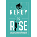 Ready to Rise: One Man's Journey from Paralysis to Liberation - Paperback