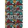 My Heart Cries for Justice - Hardcover