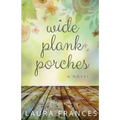 Wide Plank Porches - Paperback