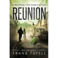 Surviving The Evacuation, Book 5: Reunion - Paperback