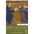 Medieval Monasticism: Forms of Religious Life in Western Europe in the Middle Ages - Paperback