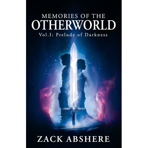 Memories of the Otherworld I: Prelude of Darkness - Paperback