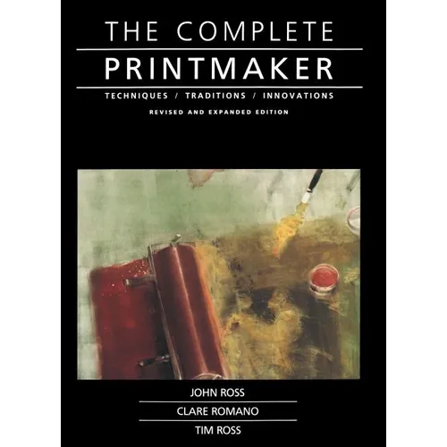 Complete Printmaker - Paperback