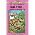 The Adventures of Bob White - Paperback