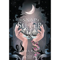 To Snap a Silver Stem - Hardcover