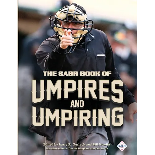 The SABR Book of Umpires and Umpiring - Paperback