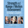 Strength and Range of Motion Assessment for Today's Student: The Abbreviated Guide - Hardcover