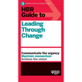 HBR Guide to Leading Through Change - Paperback