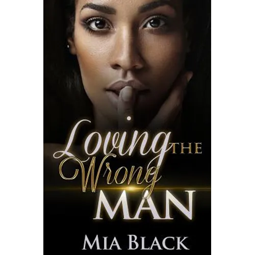 Loving The Wrong Man - Paperback