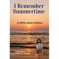 I Remember Summertime - Paperback