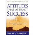 Attitudes That Attract Success - Paperback