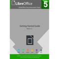 Getting Started with LibreOffice 5.2 - Paperback