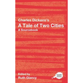 Charles Dickens's A Tale of Two Cities: A Routledge Study Guide and Sourcebook - Paperback