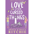 Love & Other Cursed Things (Hardcover) - Hardcover