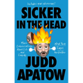 Sicker in the Head: More Conversations about Life and Comedy - Paperback