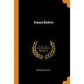 Steam Boilers - Paperback