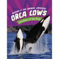 Orca Cows: Leaders of the Pod - Paperback