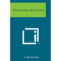 The Shadow of Atlantis - Paperback