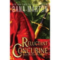 Reluctant Concubine: Epic Fantasy Romance - Paperback